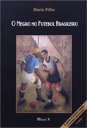 第章 ブラジル ︱人種を通してみたサッカー小史   一色出版